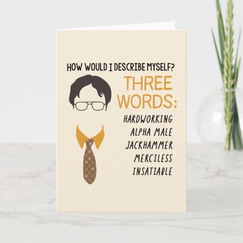 The Office  Dwight How Would I Describe Myself Card