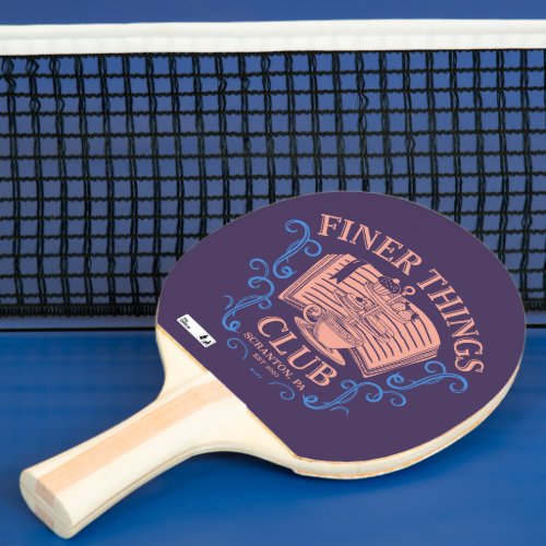 The Office  Finer Things Club Ping Pong Paddle