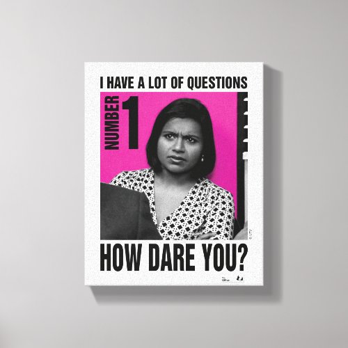 The Office  Kelly How Dare You Canvas Print