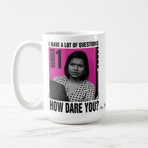 The Office  Kelly How Dare You Coffee Mug