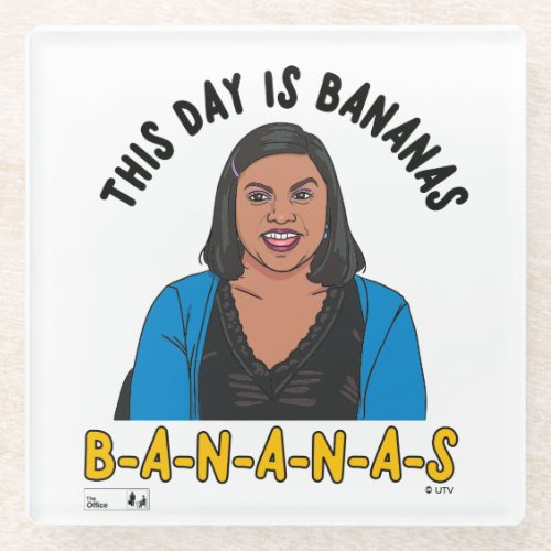 The Office  Kelly This Day is Bananas Glass Coaster