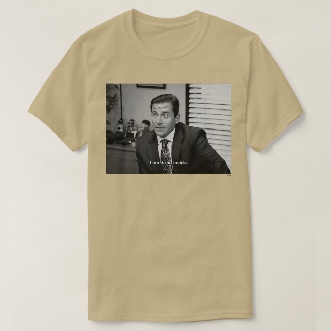 The Office Michael is Dead Inside B+W  T-Shirt (Design Front)