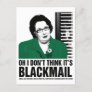 The Office | Phyllis: I Don't Think it's Blackmail Postcard