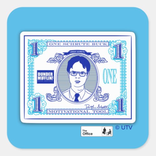 The Office  Schrute Buck Motivational Tool Square Sticker