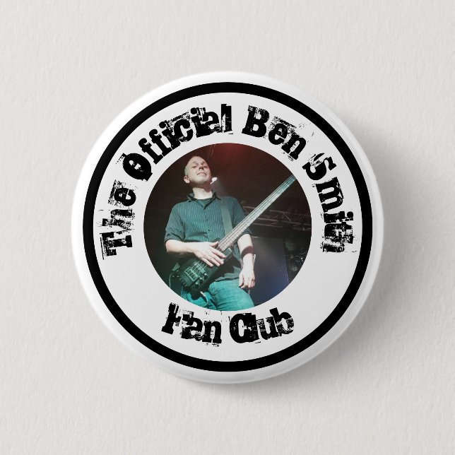 The Official Ben Smith Fan Club Button (Front)