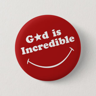 The Official God is Incredible Badge Pinback Button