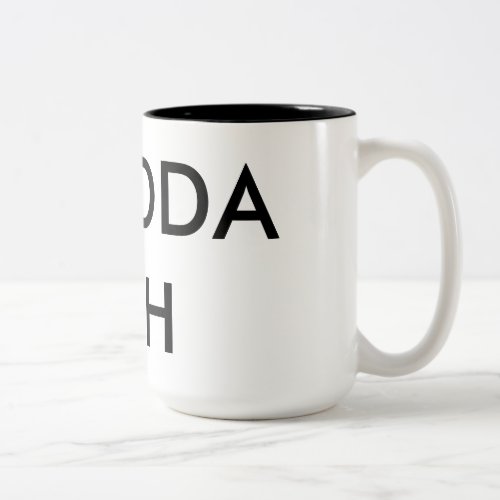 The Official Ground Zero SHUDDA FUH CUP Two_Tone Coffee Mug