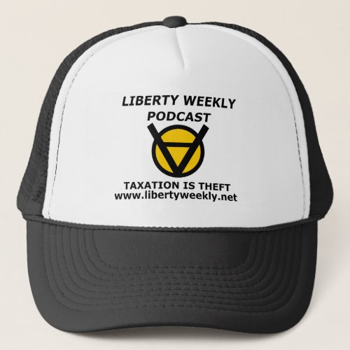 The Official Liberty Weekly Taxation is Theft Hat