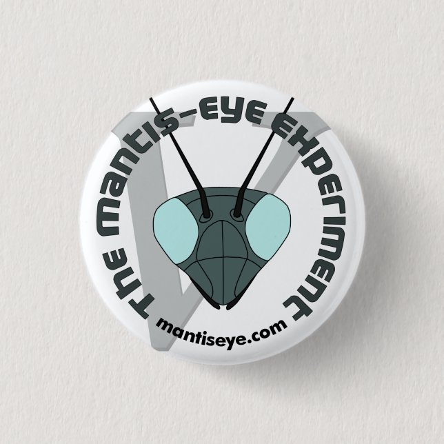 The Official Mantis-Eye Convention Button (Front)