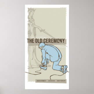 the old ceremony [poster series 01] poster