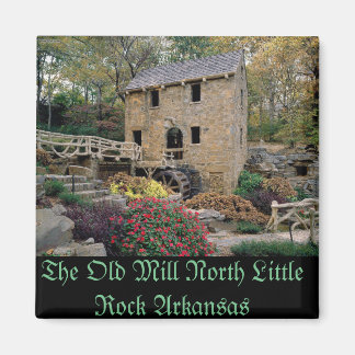 The Old Mill North Little Rock Arkansas Magnet