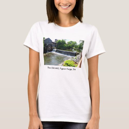 The Old Mill Pigeon Forge TN T_Shirt