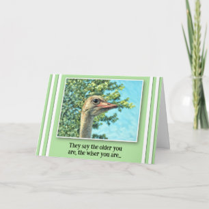The Older You Are The Wiser You Are! Birthday Card