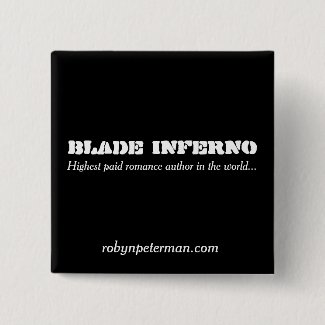 The One and Only Blade Infreno Pin! Pinback Button