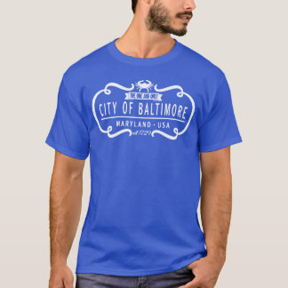The One and Only City of Baltimore Clothing s retr T-Shirt