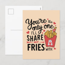 The one I’ll Share My Fries With Funny Valentines