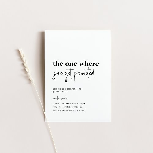 The One Where She Got Promoted Invitation