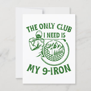 The Only Club I Need Funny Golf Gifts Postcard