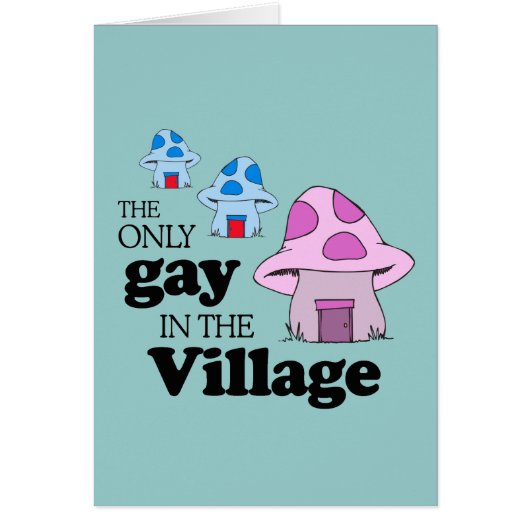 The only gay in the village (Front)