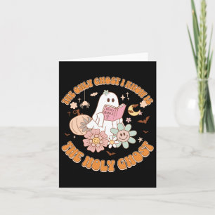 The Only Ghost I Know Is The Holy Ghost Funny Hall Card