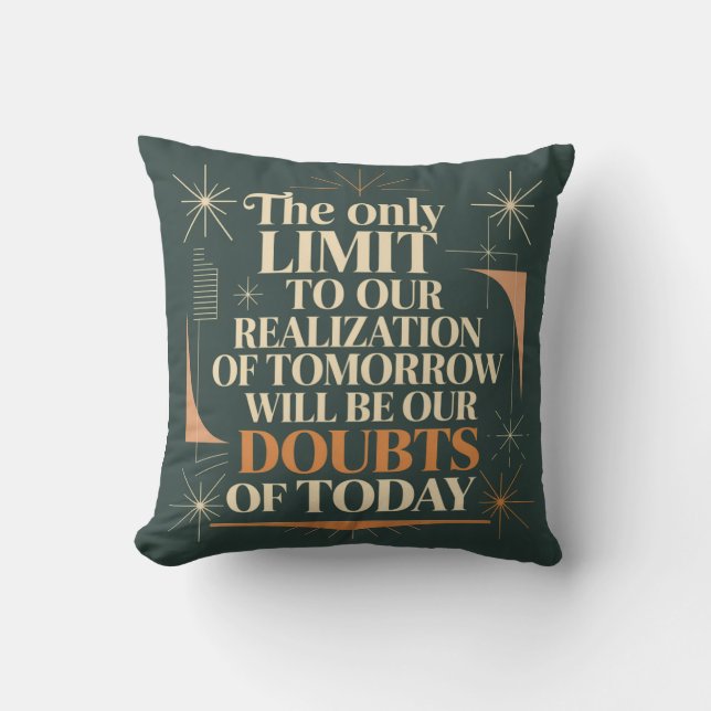 The Only Limit To Our Realization Of Tomorrow Throw Pillow (Front)