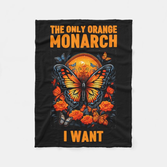 The Only Orange Monarch Funny Butterfly Nature Quo Fleece Blanket (Front)