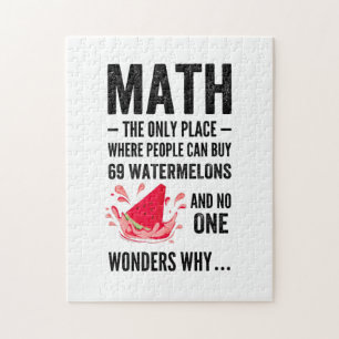 The Only Place Where People Buy watermelons Jigsaw Puzzle