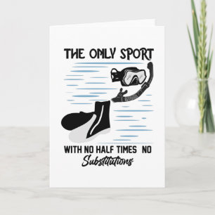 The Only Sport With No Half Times - The Swimmer Card
