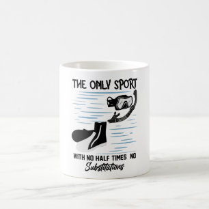 The Only Sport With No Half Times - The Swimmer Coffee Mug