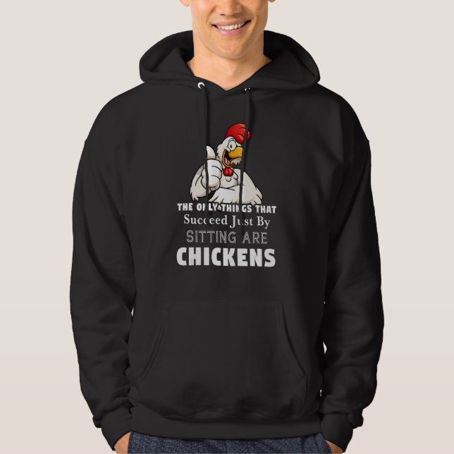 The Only Things That Chickens Farming Hoodie (Front)