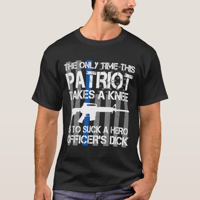 The only time this patriot takes a knee Funny  T-Shirt (Front)