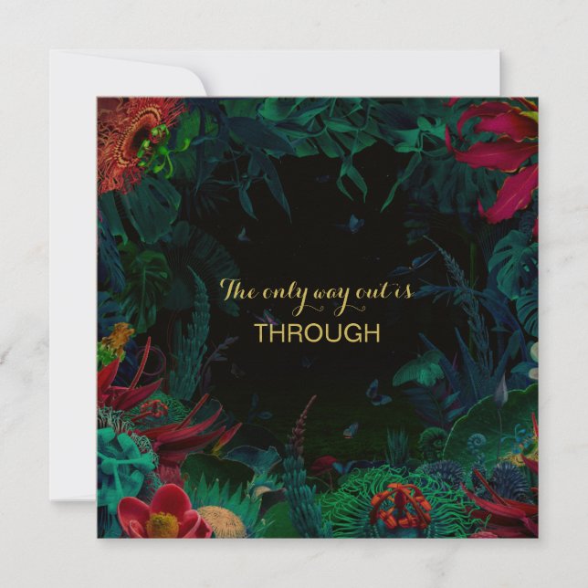 THE ONLY WAY OUT IS THROUGH Quote Card (Front)