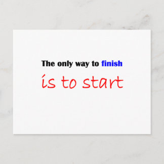 The Only Way To Finish Postcard