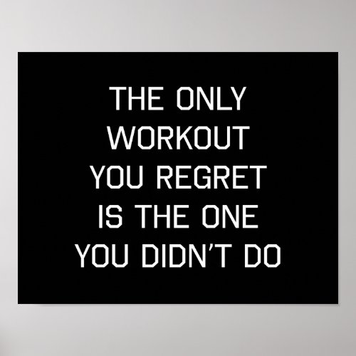 The Only Workout You Regret Poster