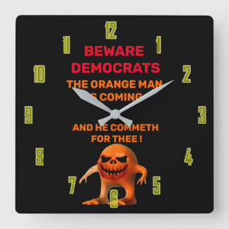 The ORANGE MAN Square Wall Clock