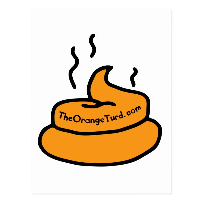 The Orange Turd Postcard | Zazzle.com