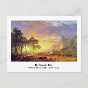 The Oregon Trail,  Albert Bierstadt Postcard