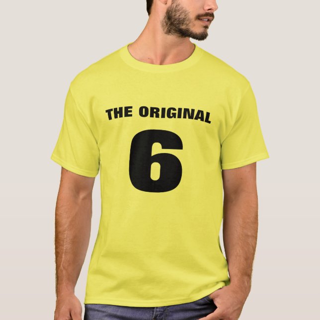 THE ORIGINAL 6 T-Shirt (Front)