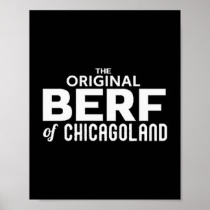 The Original Berf Of Chicagoland Printing Mistake Poster