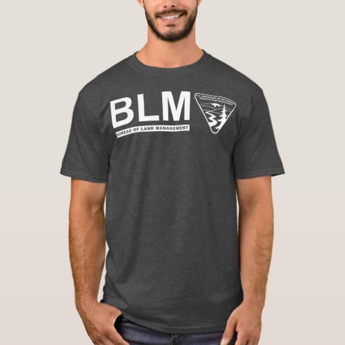 The Original BLM Bureau of Land Management White T_Shirt