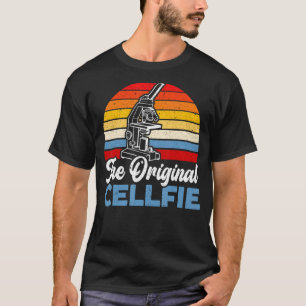 The Original Cellfie Science Microbiology Scient T-Shirt