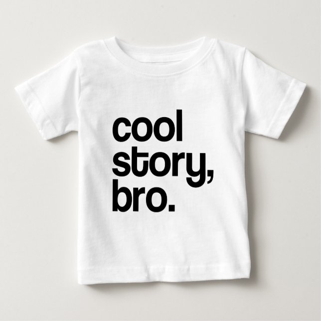 THE ORIGINAL COOL STORY BRO BABY T-Shirt (Front)