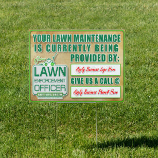 The Original Lawn Enforcement Officer brand yard Sign