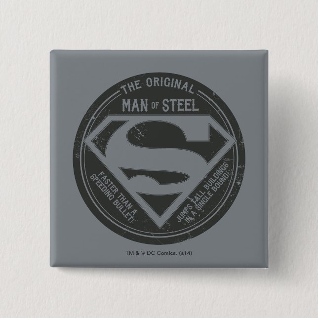 The Original Man of Steel Button (Front)