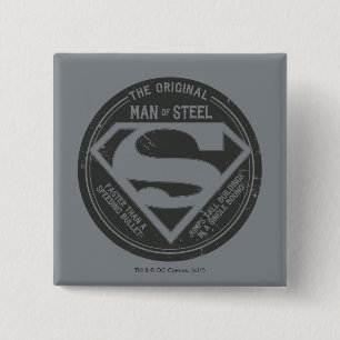 The Original Man of Steel Button