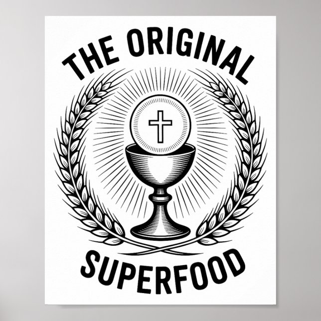 The Original Superfood Eucharist Catholic M  Poster (Front)