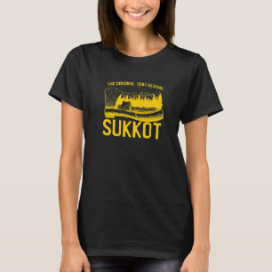The Original Tent Revival SUKKOT  15 T-Shirt