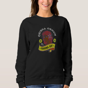 The Orisha Oshun Ashe - Goddess of Divinity, Femin Sweatshirt