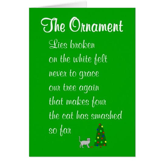 The Ornament - a funny Christmas poem Card | Zazzle