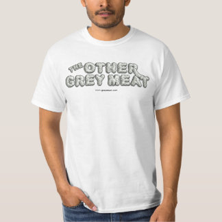 The Other Grey Meat T-Shirt